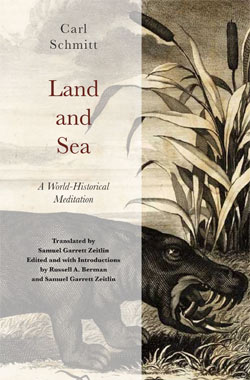 洋書 Carl Schmitt Land und Meer Carl Schmitt, Land and Sea – a new translation – Progressive