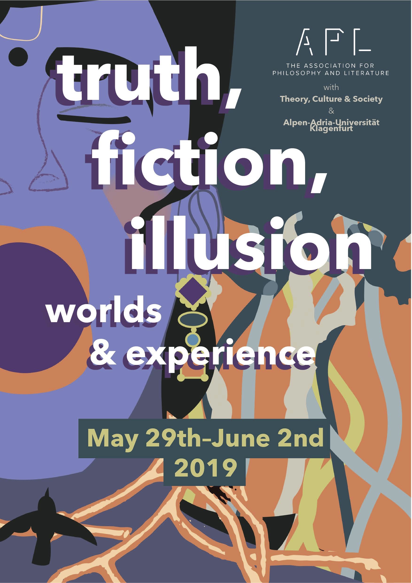 Truth, Fiction, Illusion: Worlds and Experience – Association for  Philosophy and Literature conference, May 29-June 2 2019 – Mbembe,  Stiegler, Elden, Cixous (?) | Progressive Geographies
