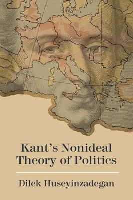 kant-s-nonideal-theory-of-politics