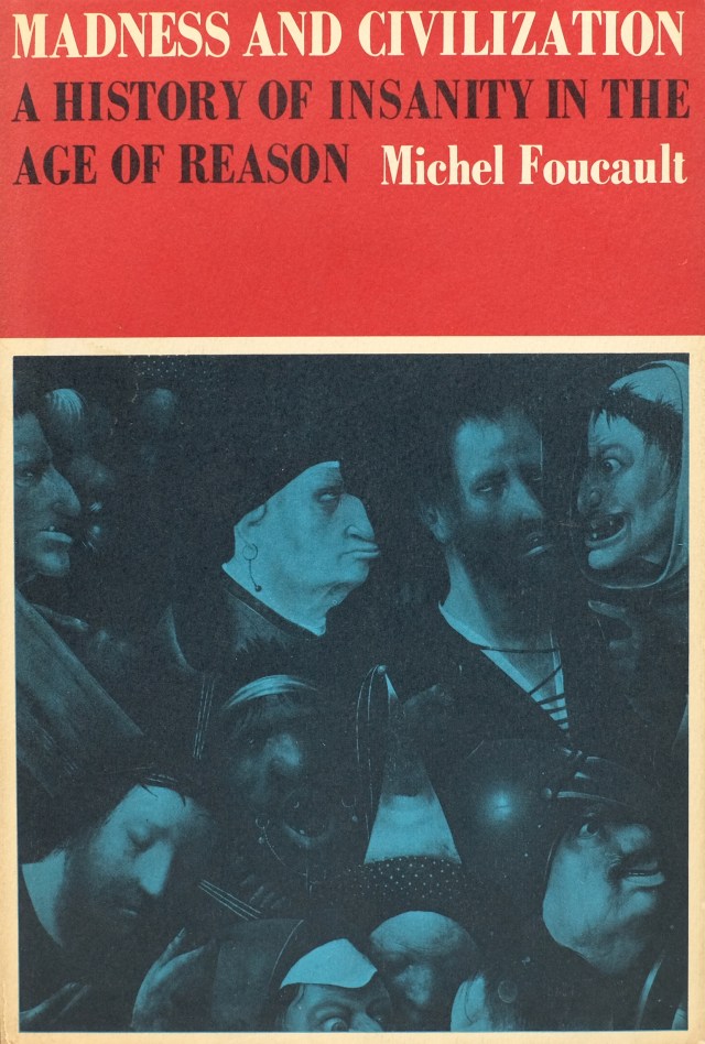 Madness and Civilization